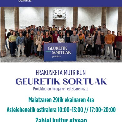 Geuretik Sortuak Erakusketa