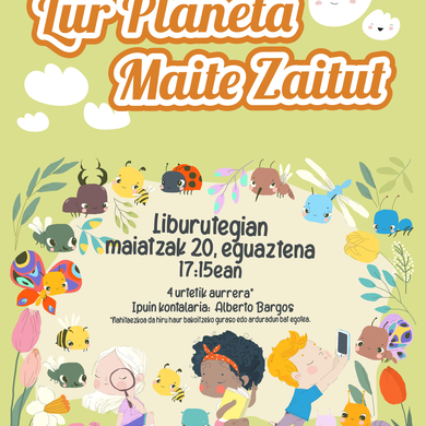 Ipuinaren Ordua: Lur Planeta Maite Zaitut - Alberto Bargos