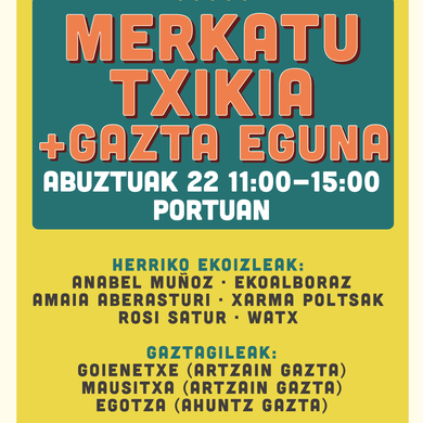 Merkatu Txikia + Gazta Eguna